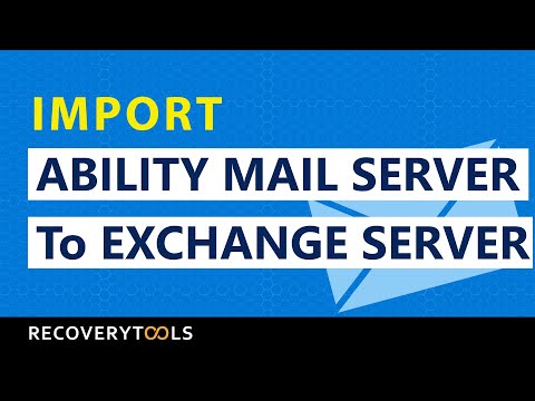 How to Import Ability Mail Server Emails to Exchange Server?