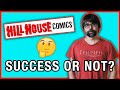 Was Hill House Comics a Success for DC Comics?