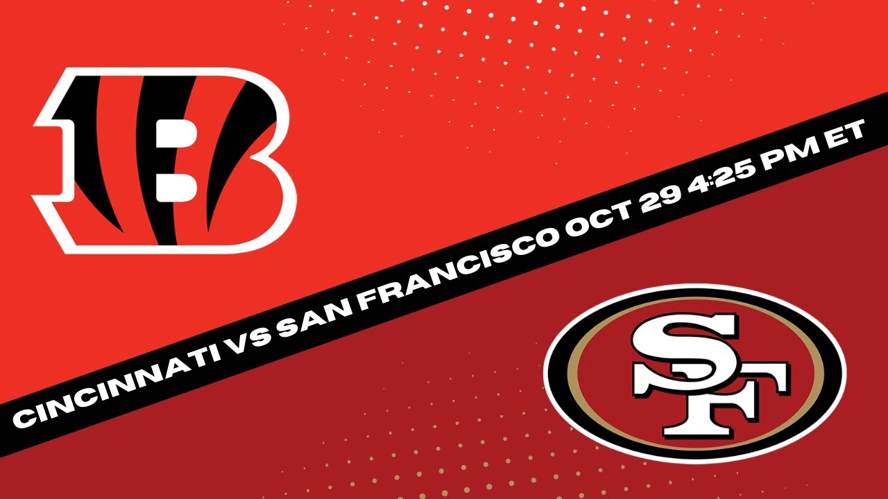 San Francisco 49ers vs Cincinnati Bengals Prediction and Picks - NFL Picks Week 8