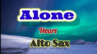 Alone by Heart - Alto Sax Sheet Music Play Along Backing Tracks Partitura