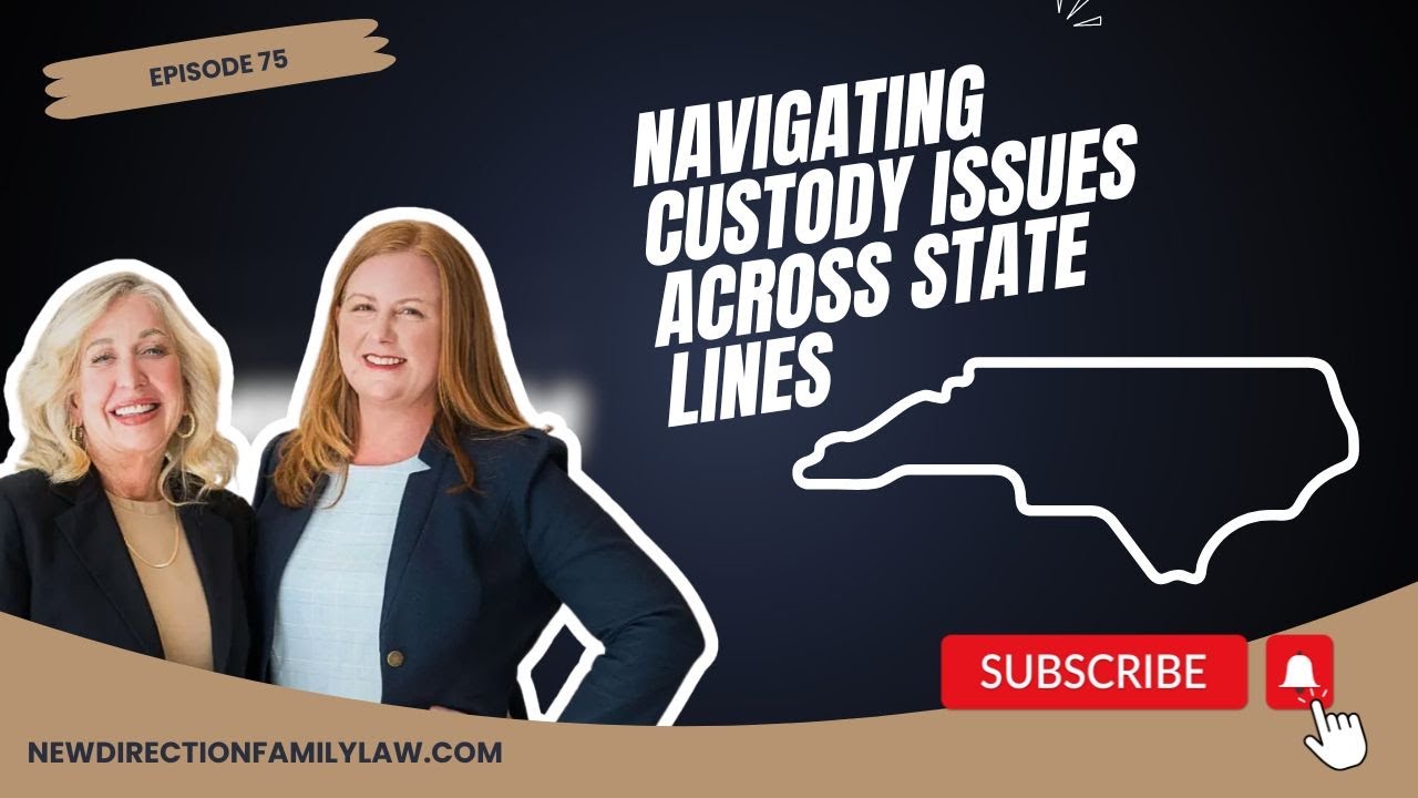 Navigating Custody Issues Across State Lines