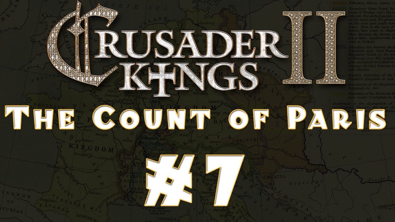 Let's Play: Crusader Kings II -- The Count of Paris -- Ep 7 official secrets