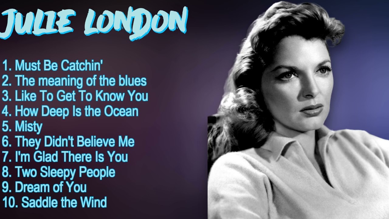 Julie London-Top hits compilation roundup for 2024-Prime Chart-Toppers Mix-Cutting-edge