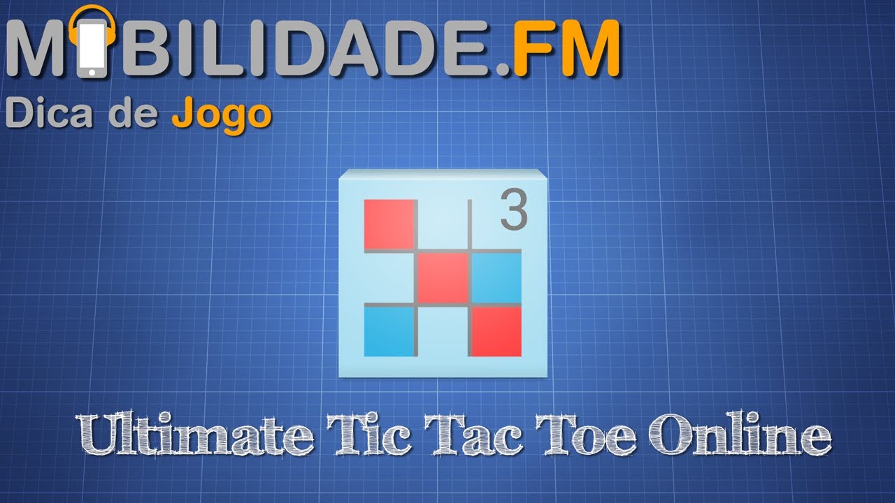 VAMOS JOGAR TIC TAC TOE ou JOGO DA VELHA *NO IMPOSSÍVEL* 