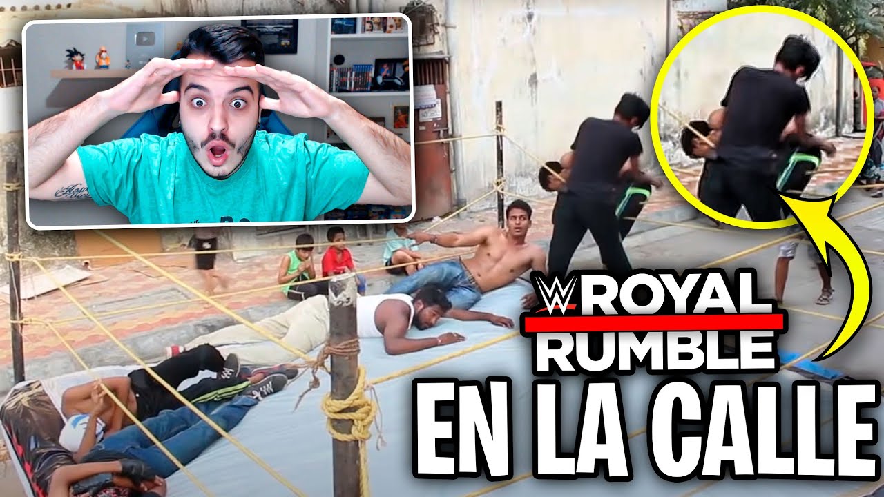 REACCIONANDO a un ROYAL RUMBLE CALLEJERO 🤣