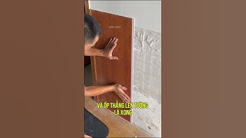 Hướng dẫn thi công tấm nhựa ốp tường nano cải tạo chân tường nhà cũ | tấm ốp nano | Haroma