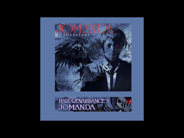 JOMANDA/DJ YOSHITAKA
