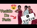 COMPRINHAS SHEIN -VESTIDOS DE FESTA