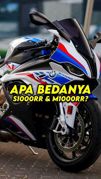 PERBEDAAN BMW S1000RR DAN M1000RR