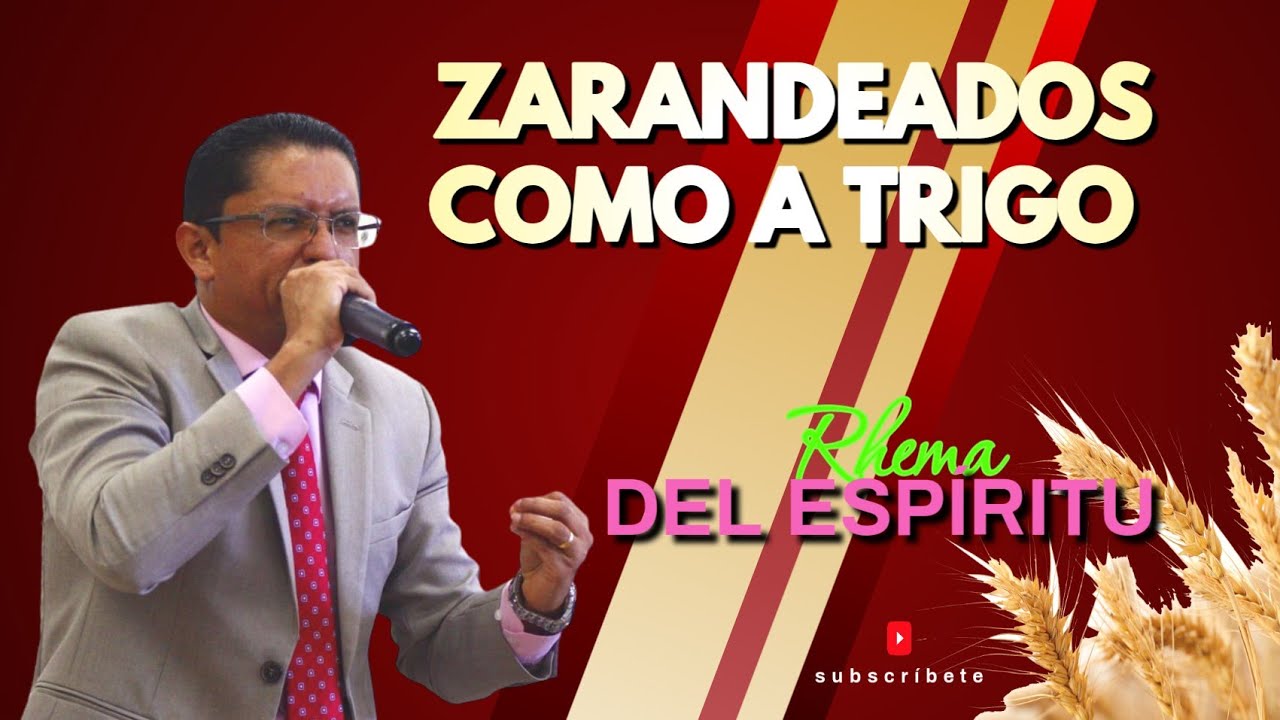 🔥 Zarandeados como a trigo 🌾| Pastor Carlos Rodelo.