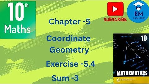 10 th Maths - Chapter 5- Coordinate Geometry - Exercise 5.4 -Sum-  3