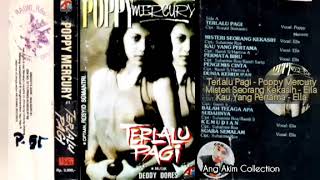Terlalu Pagi - Poppy Mercury - Album Terlalu Pagi