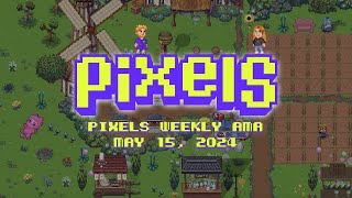 Pixels Live Stream AMA