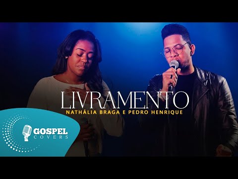 Livramento | Cover de Nathália Braga e Pedro Henrique