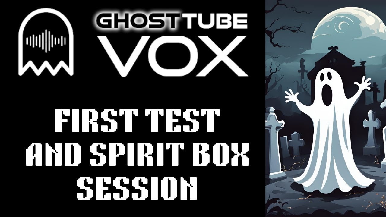 Testing the GhostTube VOX Spirit Box App for the First