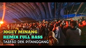 Acara Joget - Minang Remix Taseso Dek Pitanggang Viral Tiktok‼️Audio Buteng