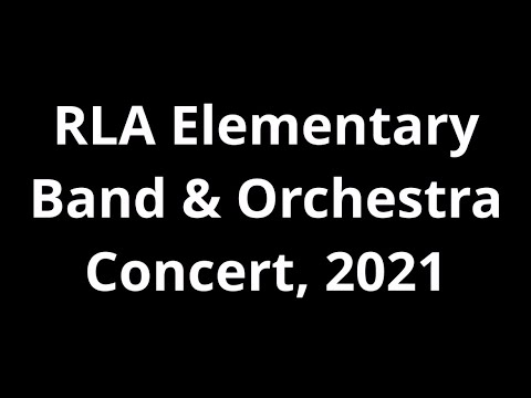 Rockford Lutheran Academy - Spring Concert 2021