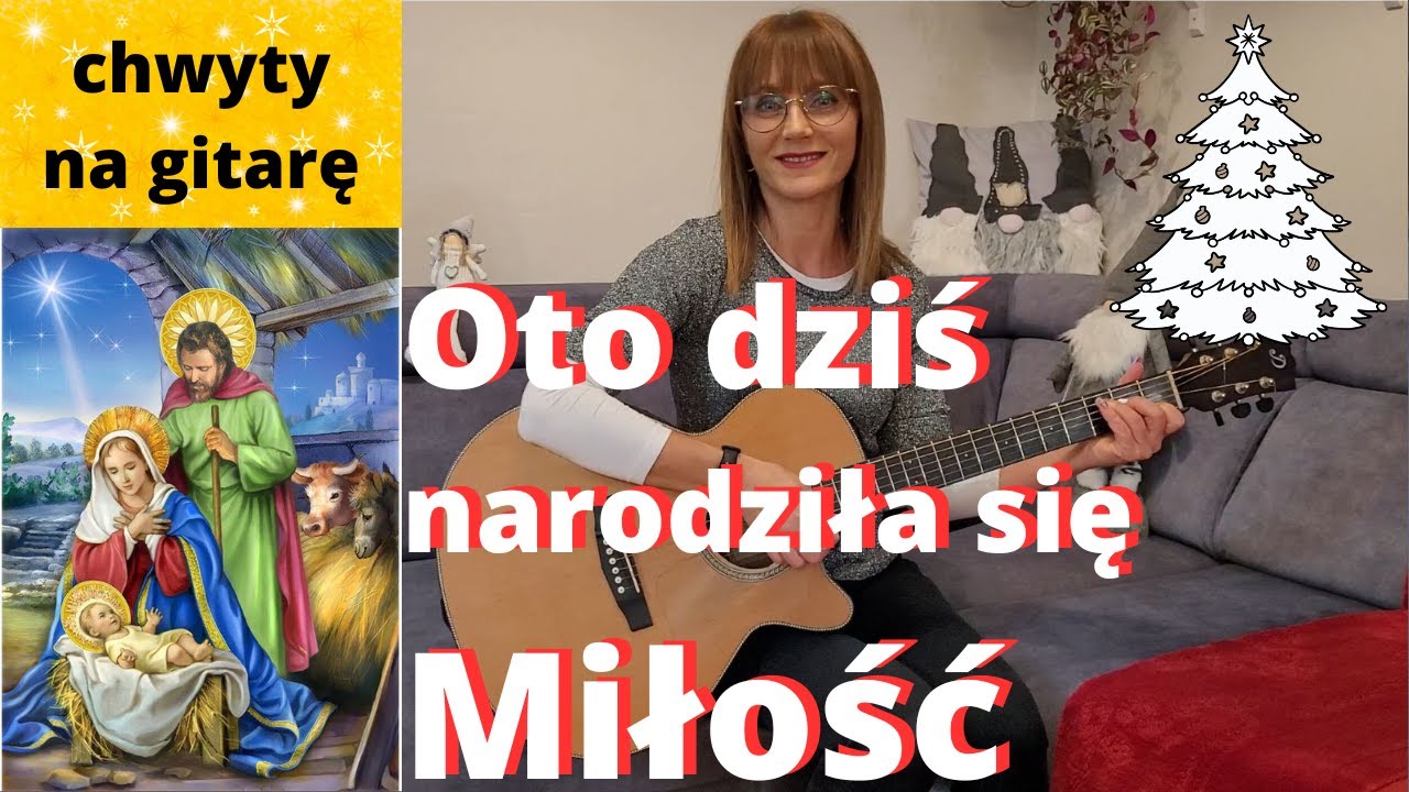 Oto dziś narodziła się Miłość - chwyty + tekst - Piosenki religijne z