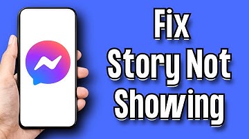 How to Fix Messenger Story Not Showing Problem (2024)