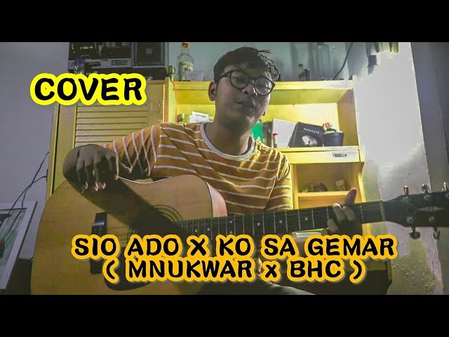 SIO ADO X KO SA GEMAR - MNUKWAR x BHC ( Cover by Diana Saoca ) #respectmusiktimur #cover class=