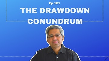 The Drawdown Conundrum | Ep 161 | WeekendInvesting Daily Bytes