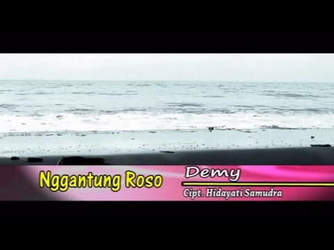 Demy - Nggantung Roso (Official Music Video)