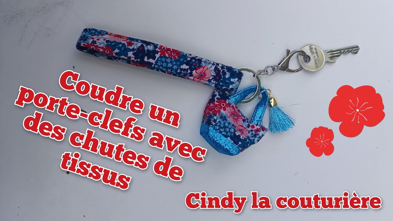 diy #tuto #couture : Coudre un porte-clefs avec des chutes de tissus ~  #cindylacouturiere 