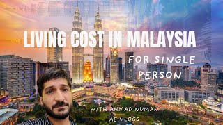 Cost of living in Malaysia for single person only | Must Watch #malaysia #pakistan #visitkualalumpur