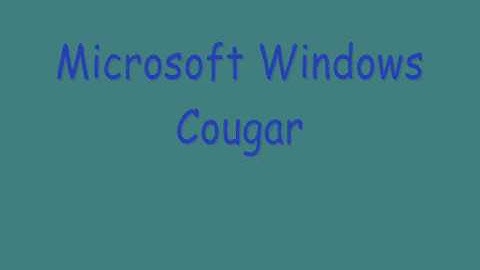 Microsoft Windows Cougar