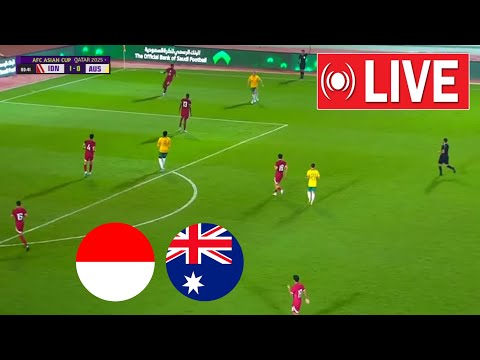 🔴 LANGSUNG : Indonesia U23 vs Australia U23 | PIALA ASIA AFC U-23 | Streaming Pertandingan Penuh