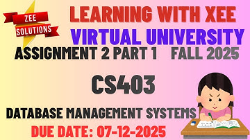 CS403 Database Management Systems Assignment 2 Part 1 Fall 2025 Virtual University of Pakistan