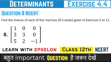 determinants class 12 exercise 4.4 question 8 | determinants class 12 ex 4.4 question 8 | chapter 4