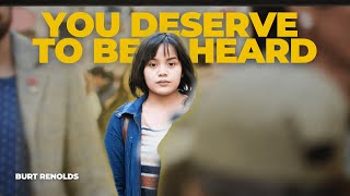 Your Voice Matters and Deserves to Be Heard | Inspired by Burt Reynolds