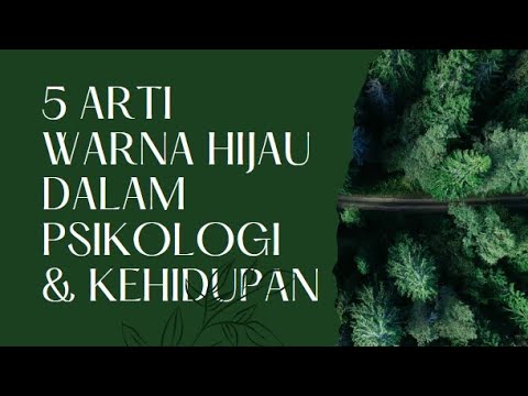 Video: Apa definisi kehijauan?