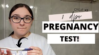 Early Pregnancy Test at 8 Dpo || Faint lines and symptom spotting || TTC Baby 3 cycle 31