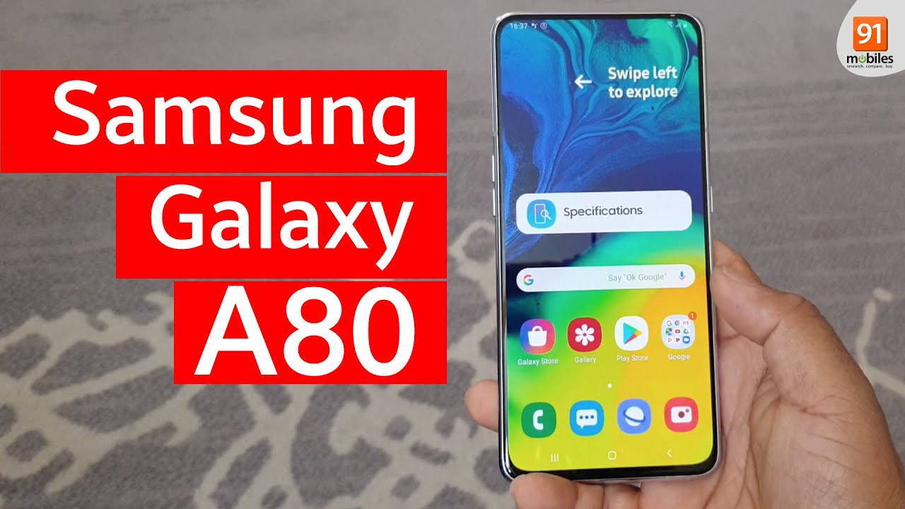 Samsung Galaxy A80 First Look Hands On Price Hindi