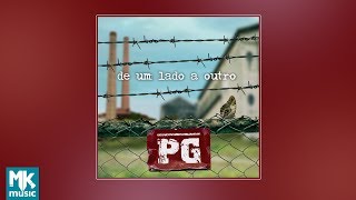 💿 PG - De Um Lado a Outro (CD COMPLETO)