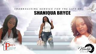 🎉Celebration Service for the Life of Shaniqua Bryce  🕊️📽️Presented with Love by NEWLIFE STUDIOS🎬💐