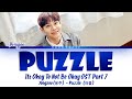 Gambar cover YONGZOO 용주 - Puzzle 퍼즐 It's Okay To Not Be Okay OST 7 사이코지만 괜찮아 OST Lyrics/가사 Han|Rom|Eng