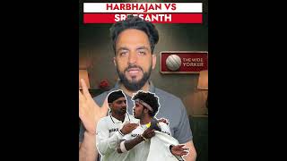 harbhajan vs Sreesanth