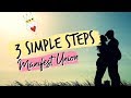 How to Manifest Twin Flame Union: 3 Simple Steps!