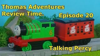 Thomas Adventures Review Time - Episode 20 - Talking Percy.