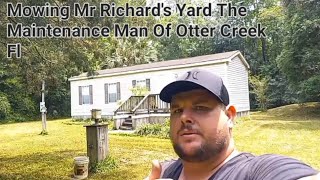 Mowing Mr Richard's Yard The Maintenance Man Of Otter Creek Fl. Reload Video Accidentally Deleted