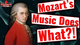 Mozart's Music Does WHAT?!