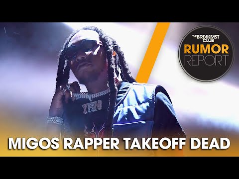 Migos Rapper, Takeoff, Dead At 28; Reportedly Shot Over A Dice Game In Houston