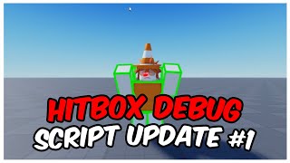 Hitbox Debug Script update #1