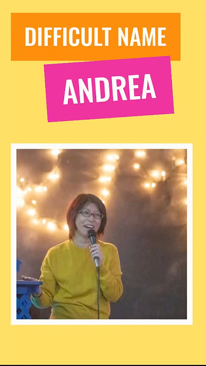 Difficult Name : Andrea #name #andrea #esl #japanesemom #pronounciation