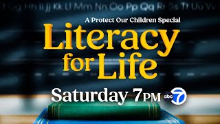 Literacy For Life: A Protect Our Children Special Presentation