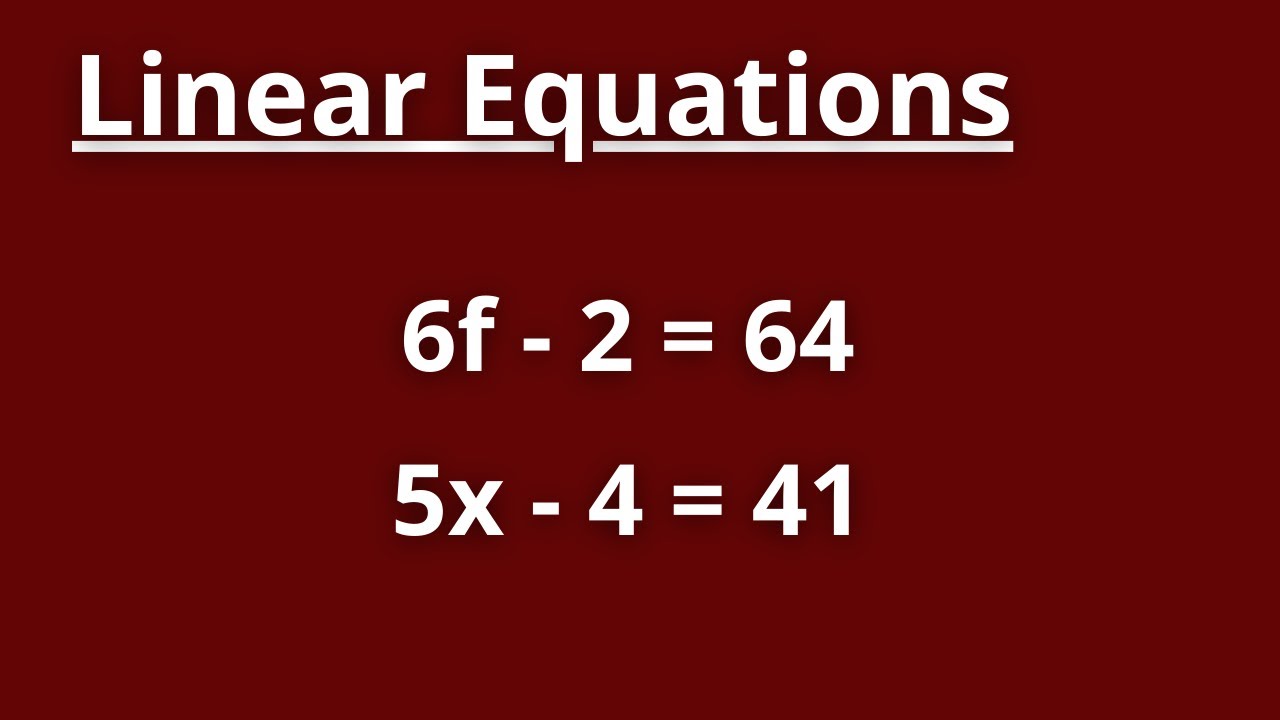 How to Solve Linear Equations –Step By Step - Complete Guide ...