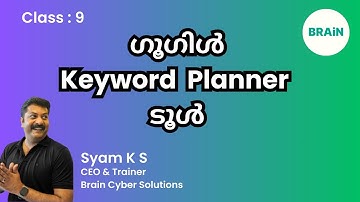 Digital Marketing & SEO Class 9 : Google Keyword Planner Tool | Malayalam Course